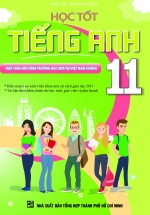 Học Tốt Tiếng Anh 11 ( Chương Trình VNEN) – KV