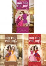 Hội Chợ Phù Hoa (Trọn Bộ 3 Tập)