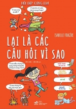 Hỏi Đáp Cùng Em – Lại Là Các Câu Hỏi Vì Sao