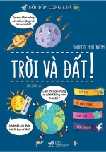 Hỏi Đáp Cùng Em – Trời Và Đất