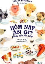 Hôm Nay Ăn Gì? – Phiên Bản Thú Cưng