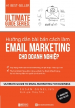 Hướng Dẫn Bài Bản Cách Làm Email Marketing Cho Doanh Nghiệp