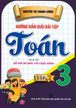 Hướng Dẫn Giải Bài Tập Toán Lớp 3 – Tập 2 (Dùng Kèm SGK Kết Nối)