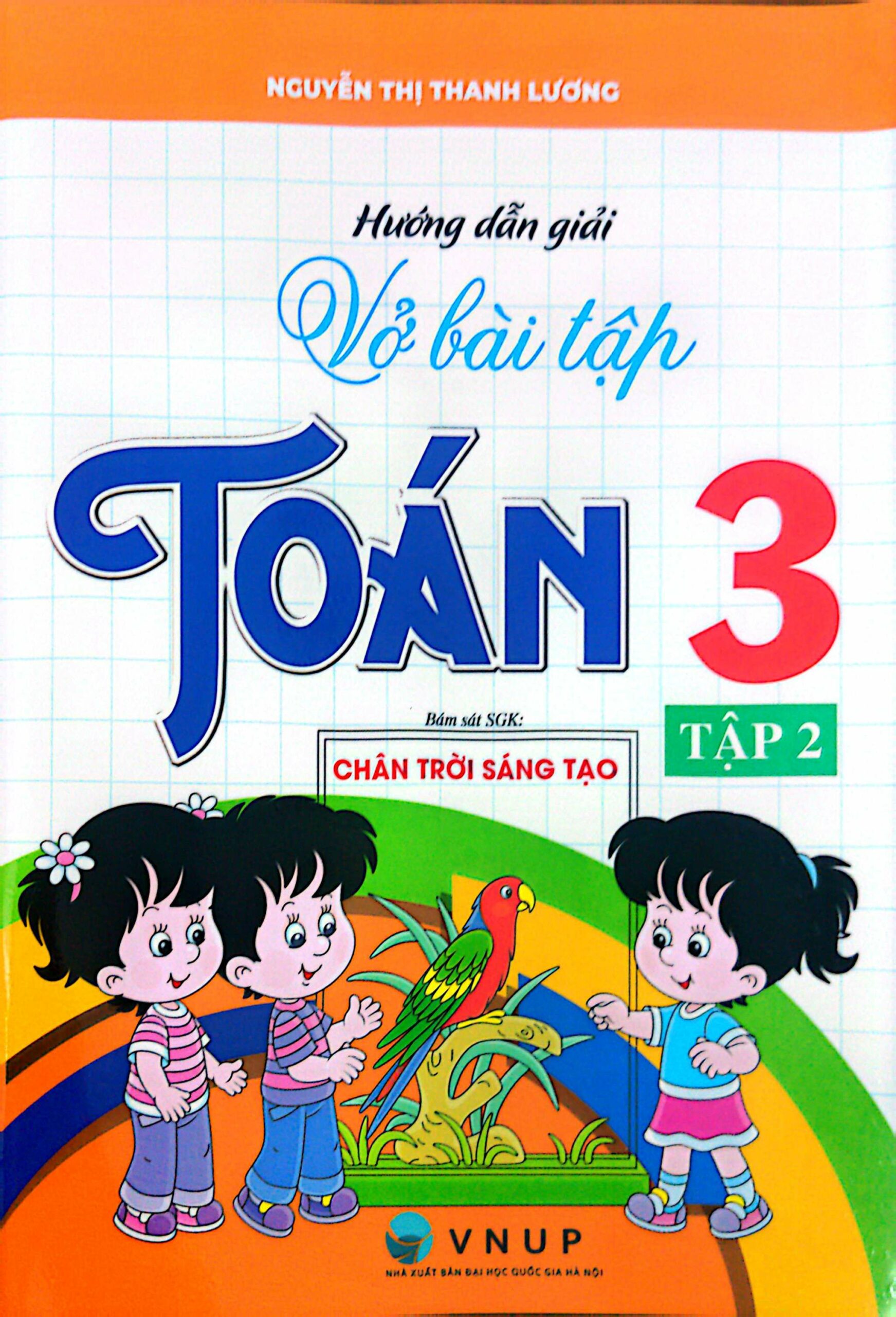 Hướng Dẫn Giải Vở Bài Tập Toán 3 – Tập 2 (Bám Sát SGK Chân Trời Sáng Tạo)