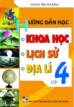 Hướng Dẫn Học Khoa Học – Lịch Sử – Địa Lí 4