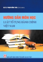 Hướng Dẫn Môn Học – Luật Tố Tụng Hành Chính Việt Nam