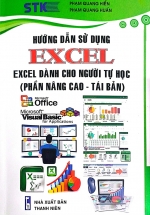 Hướng Dẫn Sử Dụng Excel – Excel Dành Cho Người Tự Học (Phần Nâng Cao – Tái Bản)