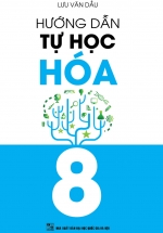 Hướng Dẫn Tự Học Hóa 8