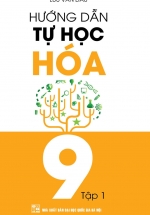 Hướng Dẫn Tự Học Hóa 9 Tập 1