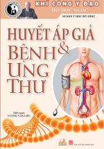 Huyết Áp Giả Và Bệnh Ung Thư