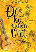 Đi Bộ Xuyên Việt Với Cây Đàn Guitar