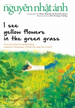 I See Yellow Flowers In The Green Grass