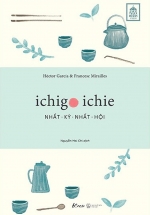 Ichigo Ichie – Nhất Kỳ Nhất Hội