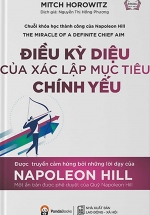 Điều Kỳ Diệu Của Xác Lập Mục Tiêu Chính Yếu
