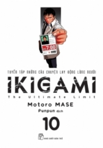 IKIGAMI – Tuyển Tập Những Câu Chuyện Lay Động Lòng Người 10