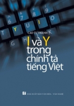 I Và Y Trong Chính Tả Tiếng Việt