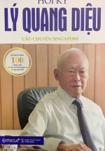 Hồi Ký Lý Quang Diệu – Câu Chuyện Singapore