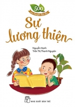 500 Câu Chuyện Đạo Đức – Sự Lương Thiện
