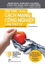 Dạy Học Trong Cách Mạng Công Nghiệp Lần Thứ Tư – Teaching In The Fourth Industrial Revolution