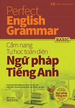 Perfect English Grammar – Basic – Cẩm Nang Tự Học Toàn Diện Ngữ Pháp Tiếng Anh