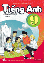 Tiếng Anh 9 Tập Hai – Sách Bài Tập (Không Kèm CD)