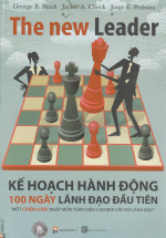 The New Leader – Kế Hoạch Hành Động,100 Ngày Lãnh Đạo Đầu Tiên