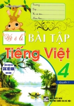 Vở Ô Li Bài Tập Tiếng Việt 4 – Quyển 1 (Dùng Chung Cho Các Bộ SGK Hiện Hành)