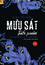 Mưu Sát Tuổi Xuân (Tập 1)