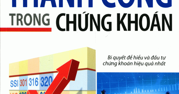 Để Thành Công Trong Chứng Khoán