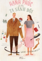 Hạnh Phúc Là Khi Ta Sánh Đôi
