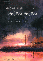Không Gian Song Song
