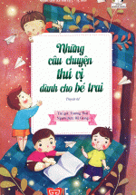 Những Câu Chuyện Thú Vị Dành Cho Bé Trai