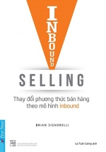 Inbound Selling – Thay Đổi Phương Thức Bán Hàng Theo Mô Hình Inbound