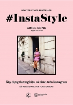 Instastyle – Xây Dựng Thương Hiệu Cá Nhân Trên Instagram