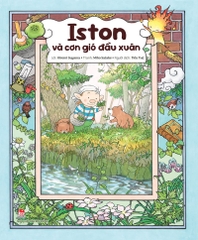 iston-va-con-gio-dau-xuan-bia-f1394f054f444e7d8df6ce20b62fa8d2 iston va con gio dau xuan bia f1394f054f444e7d8df6ce20b62fa8d2 - Tuyển Chọn Sách Hay