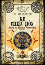 Kẻ Chiêu Hồn – Bí Mật Của Nicholas Flamel Bất Tử