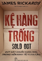 Kệ Hàng Trống – Đứt Gãy Chuỗi Cung Ứng Trong Nền Kinh Tế Toàn Cầu