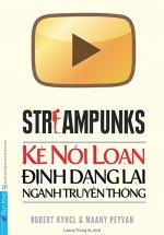 Kẻ Nổi Loạn Định Dạng Lại Ngành Truyền Thông