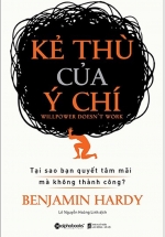 Kẻ Thù Của Ý Chí