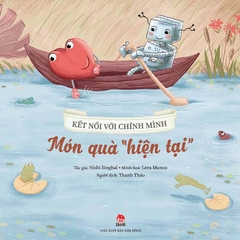 ket-noi-voi-chinh-minh-mon-qua-hien-tai-cb6ae1ce9c94457f974f3c7b44232edf ket noi voi chinh minh mon qua hien tai cb6ae1ce9c94457f974f3c7b44232edf - Tuyển Chọn Sách Hay