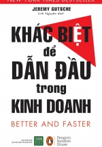 Khác Biệt Để Dẫn Đầu Trong Kinh Doanh