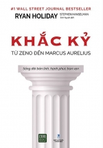 Khắc Kỷ – Từ Zeno Đến Marcus Aurelius