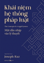 Khái Niệm Hệ Thống Pháp Luật – Một Dẫn Nhập Vào Lý Thuyết