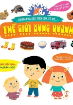 Khám Phá Đầu Tiên Của Tớ Về… – Thế Giới Xung Quanh