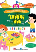 Khám Phá Đầu Tiên Của Tớ Về… – Trường Học