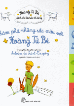 Khám Phá Những Sắc Màu Với Hoàng Tử Bé