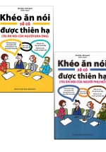 Combo Khéo Ăn Khéo Nói Sẽ Có Được Thiên Hạ (2 Cuốn)