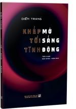 Khép Mở Tối Sáng Tĩnh Động