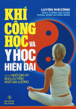 Khí Công Học Và Y Học Hiện Đại