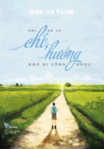 Khi Đã Có Chí, Hướng Nào Đi Cũng Được